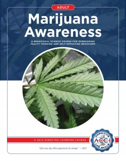 Marijuana Awareness - Reentry Lifeskills